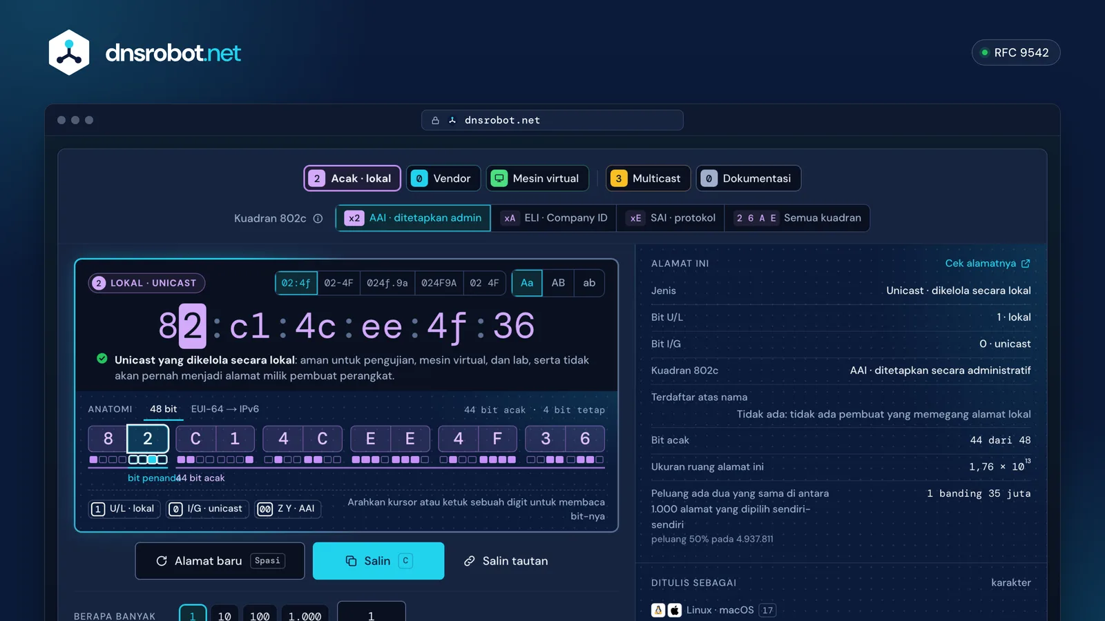 Generator MAC address: alamat acak yang dikelola secara lokal dengan 48 bitnya, bit penanda, dan kuadran 802c ditandai