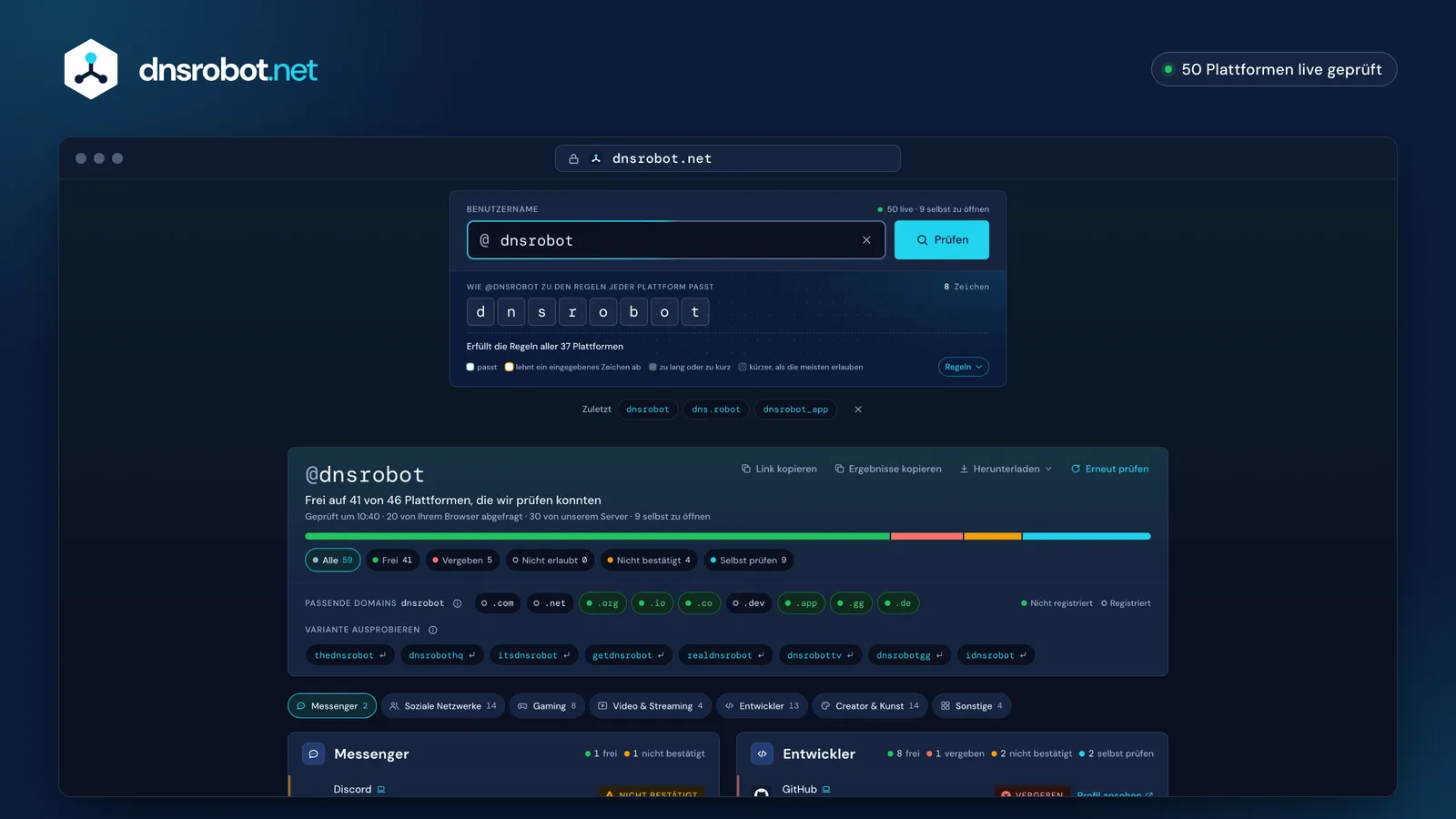 Username-Checker: Ergebnisse für einen Namen, frei oder vergeben auf jeder Plattform, mit dem Grund für jede Antwort